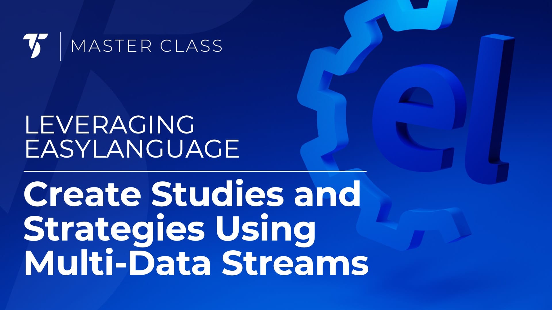 Create Studies and Strategies Using Multi-Data Streams in EasyLanguage