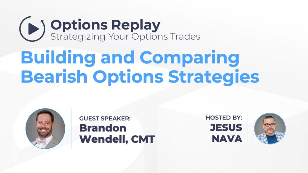 Building and comparing bearish options strategies
